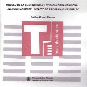 Modelo de la contingencia y eficacia organizacional. Una evaluación del impacto de programas de empl