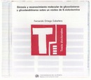Síntesis y reconocimiento molecular de glicoclústeres y glicodendrímeros sobre un núcleo de ß-ciclod