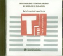 Observabilidad y controlabilidad en modelos de evolución