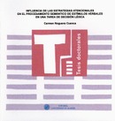 Influencia de las estrategias atencionales en el procesamiento semántico de estímulos verbales en un