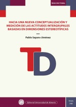 @ Hacia una nueva conceptualización y medición de las actitudes intergrupales basadas en dimensiones