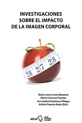 Investigaciones sobre el impacto de la imagen corporal