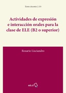 Actividades de expresión e interacción orales para la clase de ELE (B2 o superior)