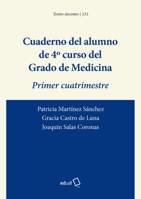 Cuaderno del alumno de 4º curso del Grado de Medicina. Primer cuatrimestre