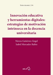 Innovación educativa y herramientas digitales: estrategias de motivación intrínseca en la docencia universitaria