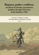 Riqueza, poder y nobleza: los Marín de Poveda, una historia familiar del siglo XVII vista desde Espa