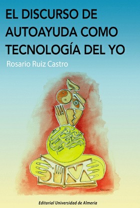 @ El discurso de autoayuda como tecnología del yo