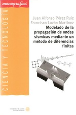 Modelado de la propagación de ondas sísmicas mediante un método de diferencias finitas