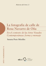La fotografía de calle de Rosa Navarro de Oña