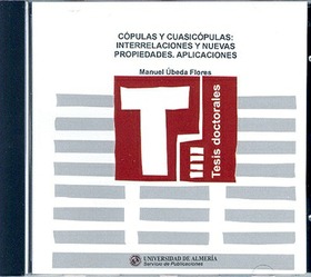 Cópulas y cuasicópulas: interrelaciones y nuevas propiedades. Aplicaciones.