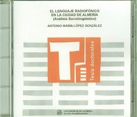 El lenguaje radiofónico en la ciudad de Almería.