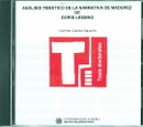Análisis temático de la narrativa de madurez de Doris Lessing