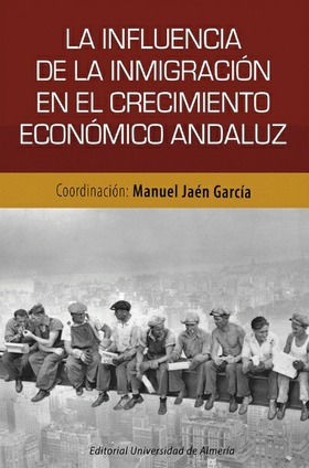 @ La influencia de la inmigración en el crecimiento económico andaluz