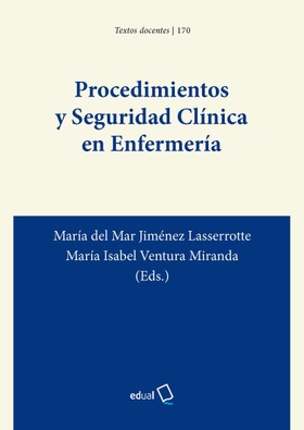 Procedimientos y Seguridad Clínica en Enfermería