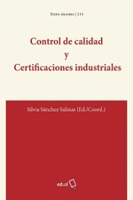 Control de Calidad y Certificaciones Industriales