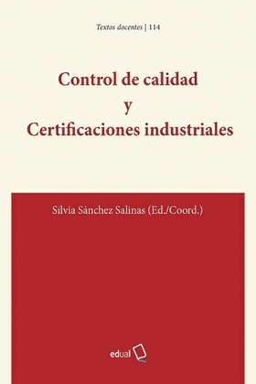 Control de Calidad y Certificaciones Industriales