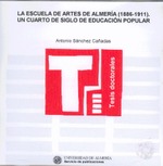 La escuela de artes de Almería (1886 - 1911)