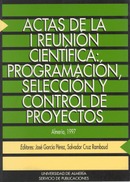 Actas de la I Reunión Científica "Programación, selección y control de proyectos"