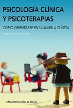 @ Psicología clínica y psicoterapias. Cómo orientarse en la jungla clínica