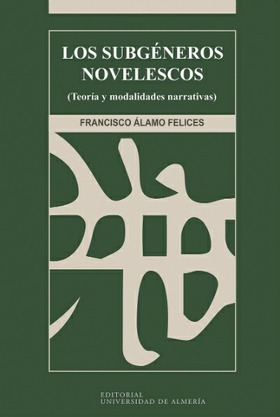 @ Los subgéneros novelescos (Teoría y modalidades narrativas)