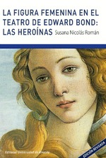 @ La figura femenina en el teatro de Edward Bond: Las heroinas