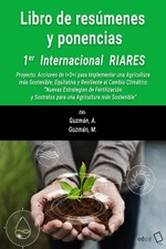 Primer Seminario Internacional RIARES. Acciones de I+D+i para Implementar una Agricultura más Sostenible, Equitativa y Resiliente al Cambio Climático