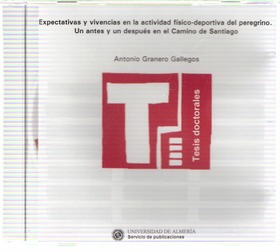 Expectativas y vivencias en la actividad físico-deportiva del peregrino. Un antes y un después en el