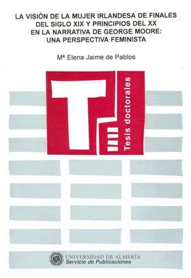 La visión de la mujer Irlandesa de finales del siglo XIX y principios del XX en la narrativa de Geor