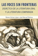 @ Las voces sin fronteras: Didáctica de la literatura oral y la literatura comparada