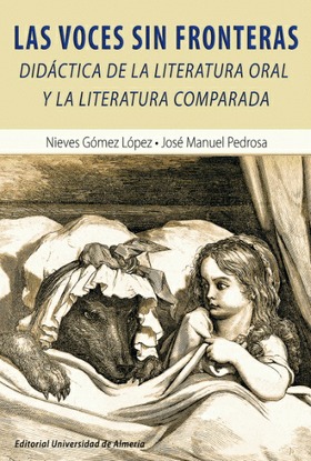 @ Las voces sin fronteras: Didáctica de la literatura oral y la literatura comparada