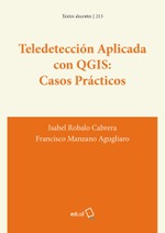 Teledetección Aplicada con QGIS: Casos Prácticos