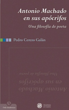 @ Antonio Machado en sus apócrifos. Una filosofía de poeta