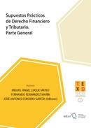 @ Supuestos prácticos de Derecho Financiero y Tributario. Parte General