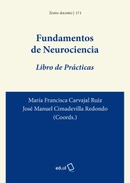 Fundamentos de Neurociencia. Libro de Prácticas.