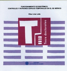 Funcionamiento ecosistémico: Controles y patrones espacio-temporales en el SE Ibérico