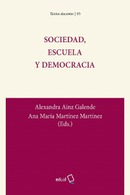 Sociedad, escuela y democracia.