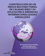 @ Construcción de un índice multisectorial de calidad web y su aplicación a empresas internacionalizadas andaluzas