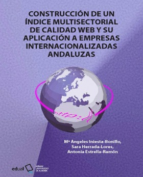 @ Construcción de un índice multisectorial de calidad web y su aplicación a empresas internacionalizadas andaluzas