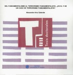Del fundamentalismo al terrorismo fundamentalista. ¿Es el 11-M un caso de terrorismo fundamentalista