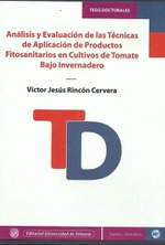 Análisis y evaluación de las técnicas de aplicación de productos fitosanitarios en cultivos de tomat
