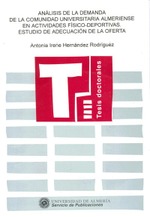 Análisis de la demanda de la comunidad universitaria almeriense en actividades físico-deportivas. Es