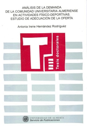 Análisis de la demanda de la comunidad universitaria almeriense en actividades físico-deportivas. Es