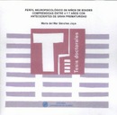 Perfil neuropsicológico de niños de edades comprendidas entre 4 y 7 años con antecedentes de gran pr