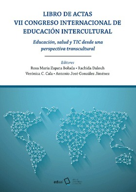 @VII Congreso internacional de Educación Intercultural. Educación, Salud y TIC desde una perspectiva