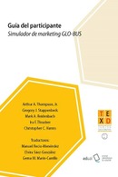 Guía del participante. Simulador de marketing GLO-BUS