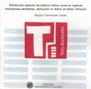 Distribución espacial del balance hídrico anual en regiones montañosas semiáridas. Aplicación en Sie