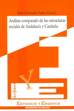 Análisis comparado de las estructuras sociales de Andalucía y Cataluña