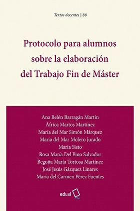 Protocolo para alumnos sobre la  elaboración del Trabajo Fin de Máster