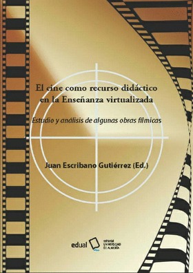 @ El cine como recurso didáctico en la enseñanza virtualizada: estudio y análisis de algunas obras f