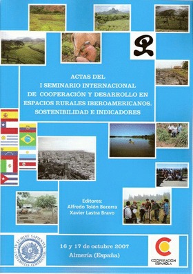 Actas del I seminario internacional de cooperación y desarrollo en espacios rurales iberoamericanos.